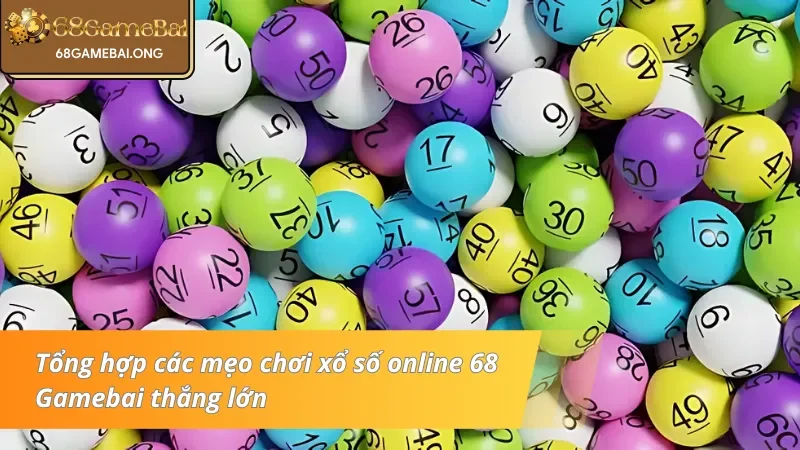 Điểm danh những mẹo chơi xổ số online bất bại