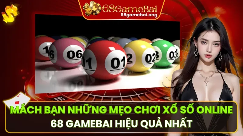 Mẹo Chơi Xổ Số Online: Bí Kíp Đoán Số Không Thể Bỏ Qua