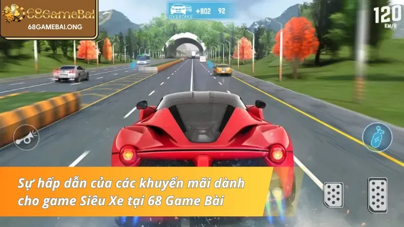 Sự hấp dẫn của các khuyến mãi dành cho game Siêu Xe